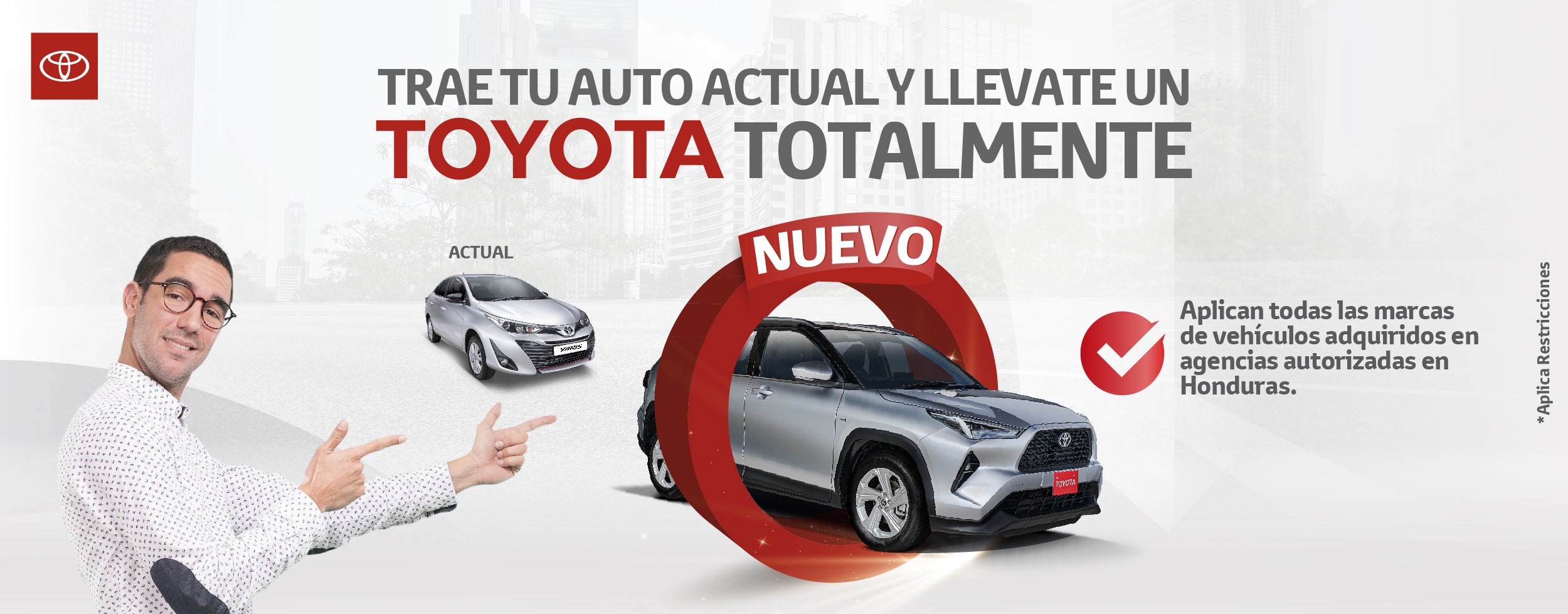 Trade In - TRAE TU AUTO ACTUAL Y LLEVATE UN TOYOTA TOTALMENTE NUEVO